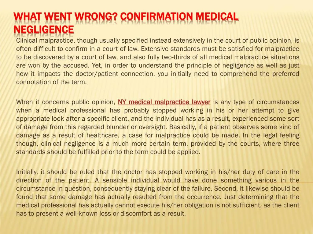 what went wrong confirmation medical negligence