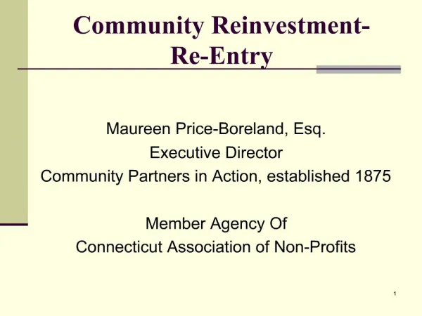 Community Reinvestment- Re-Entry