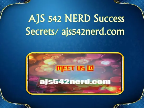 AJS 542 NERD Success Secrets/ ajs542nerd.com