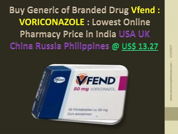 Buy Brand Vfend - Voriconazole 50 Mg Tablet @ Us$ 13.27