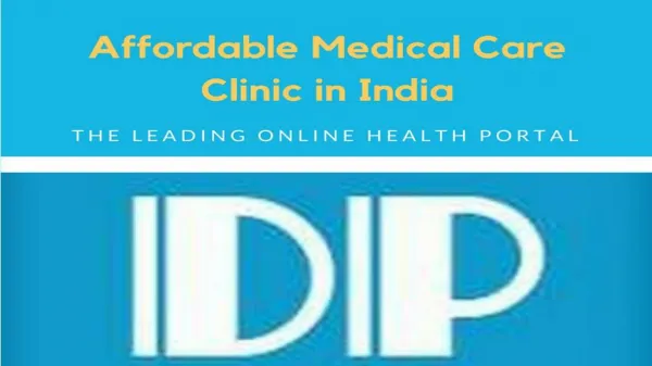 Affordable Medical Care Clinic in India