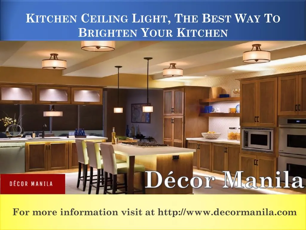 kitchen ceiling light the best way to brighten your kitchen