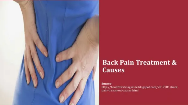 Back Pain Treatment & Causes