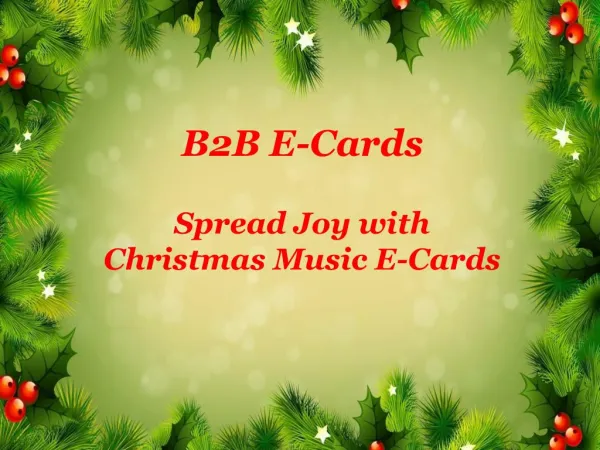 Spread Joy with Christmas Music E-Cards