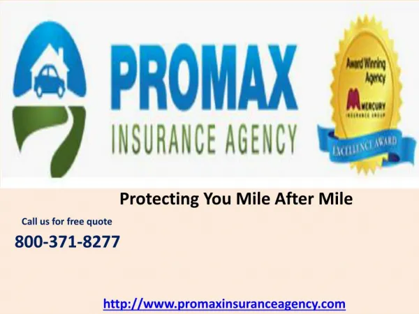 Auto Insurance in California - Protecting you mile after mile
