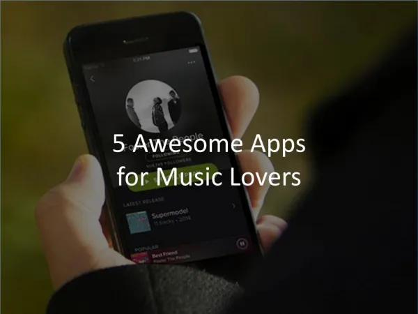 5 Awesome Apps for Music Lovers