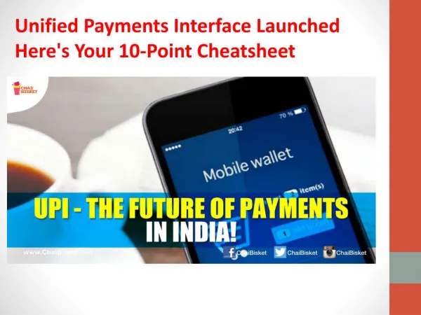 unified payments interface launched here s your 10 point cheatsheet