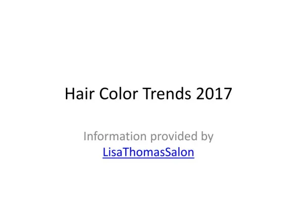 2017 Hair Color Trends