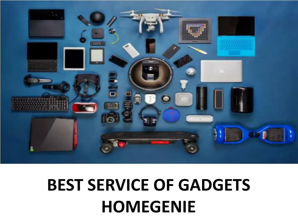 best service of gadgets homegenie