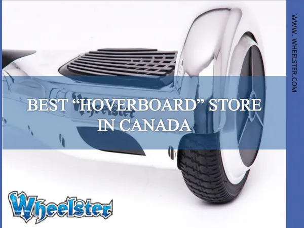 Wheelster - Best Hoverboard Store In Canada