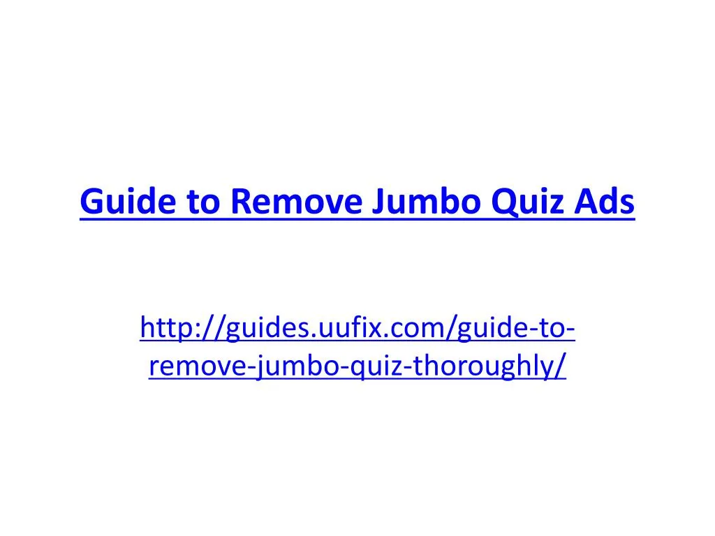 guide to remove jumbo quiz ads