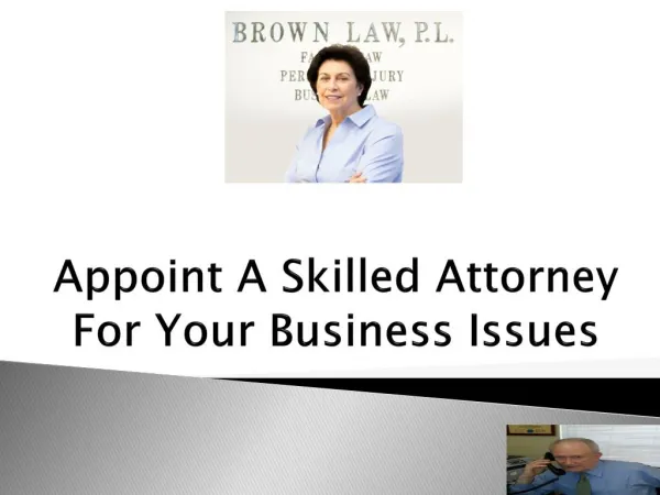 Appoint A Skilled Attorney For Your Business Issues