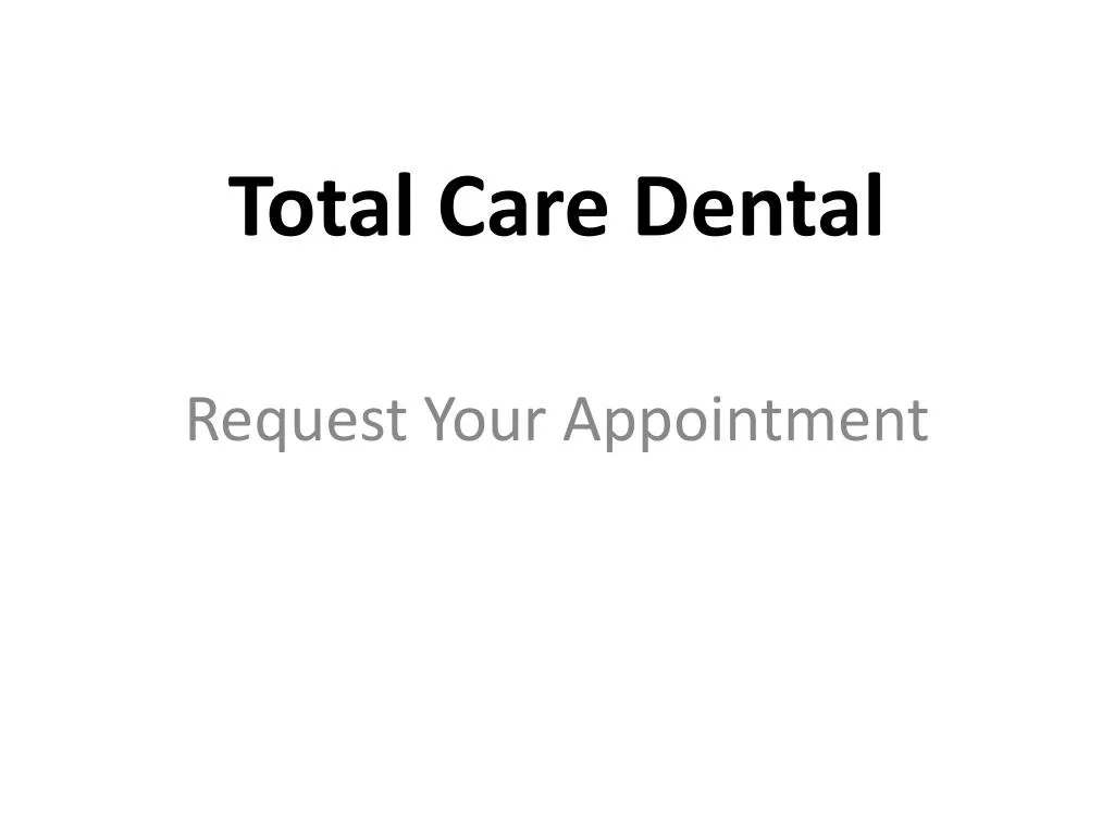 total care dental