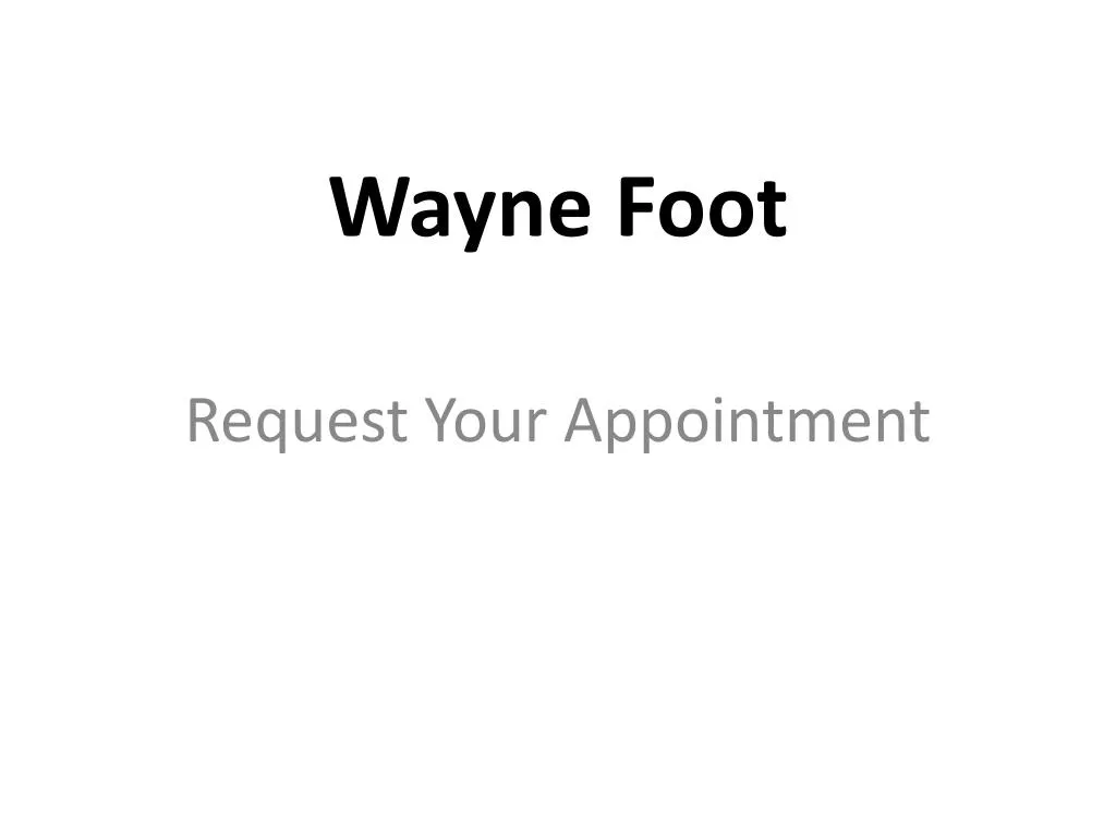 wayne foot