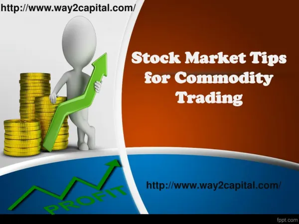 Best Commodity Tips