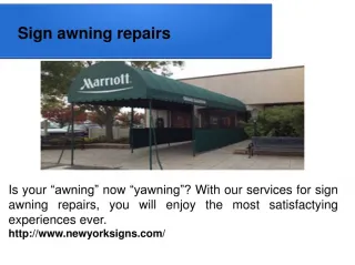 Sign awning repairs - slide 1