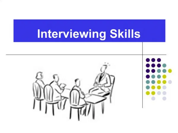 Interviewing Skills