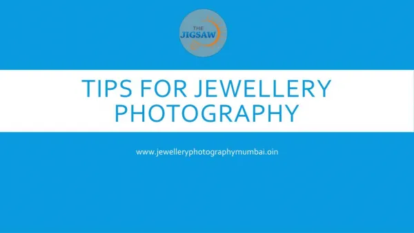 Tips for Jewellery Photography