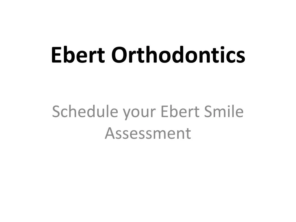 ebert orthodontics