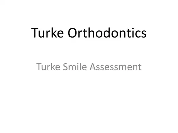 turke orthodontics