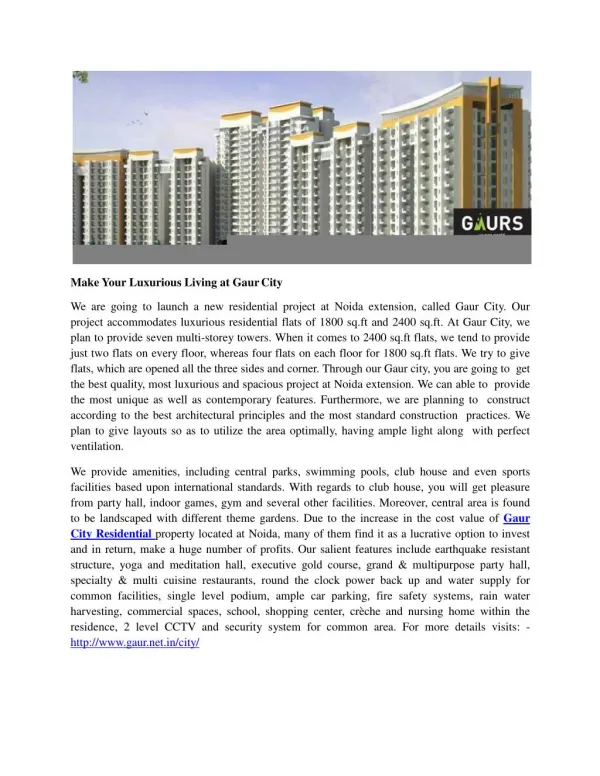 Make Your Luxurious Living at Gaur City