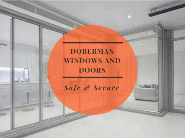 Doberman Windows and Doors Services
