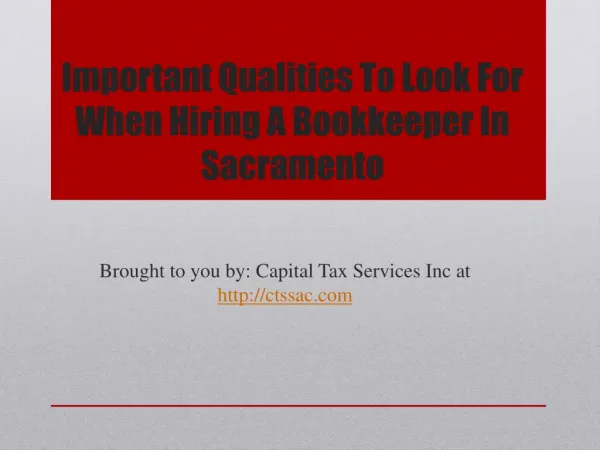 Important qualities to look for when hiring a bookkeeper in sacramento