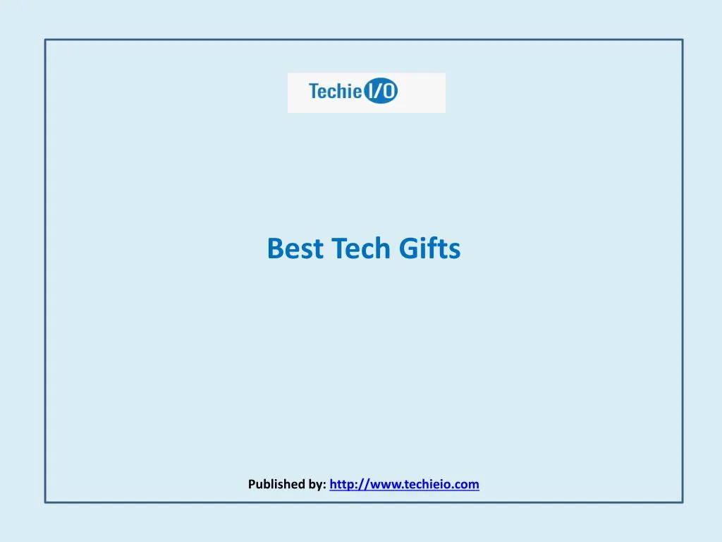 best tech gifts published by http www techieio com