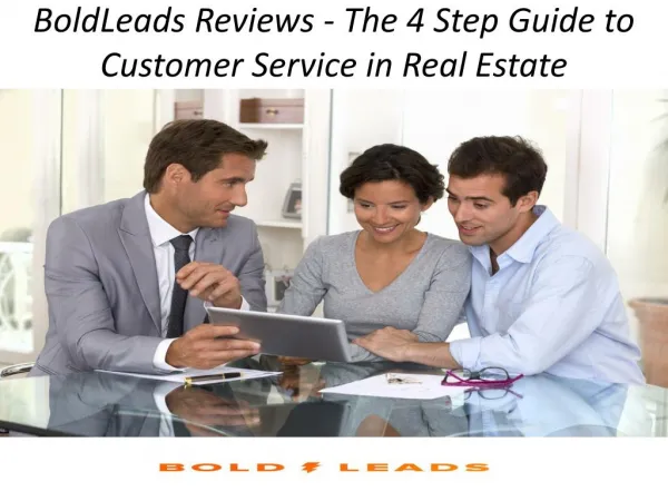 BoldLeads Reviews - The 4 Step Guide to Customer Service in Real Estate
