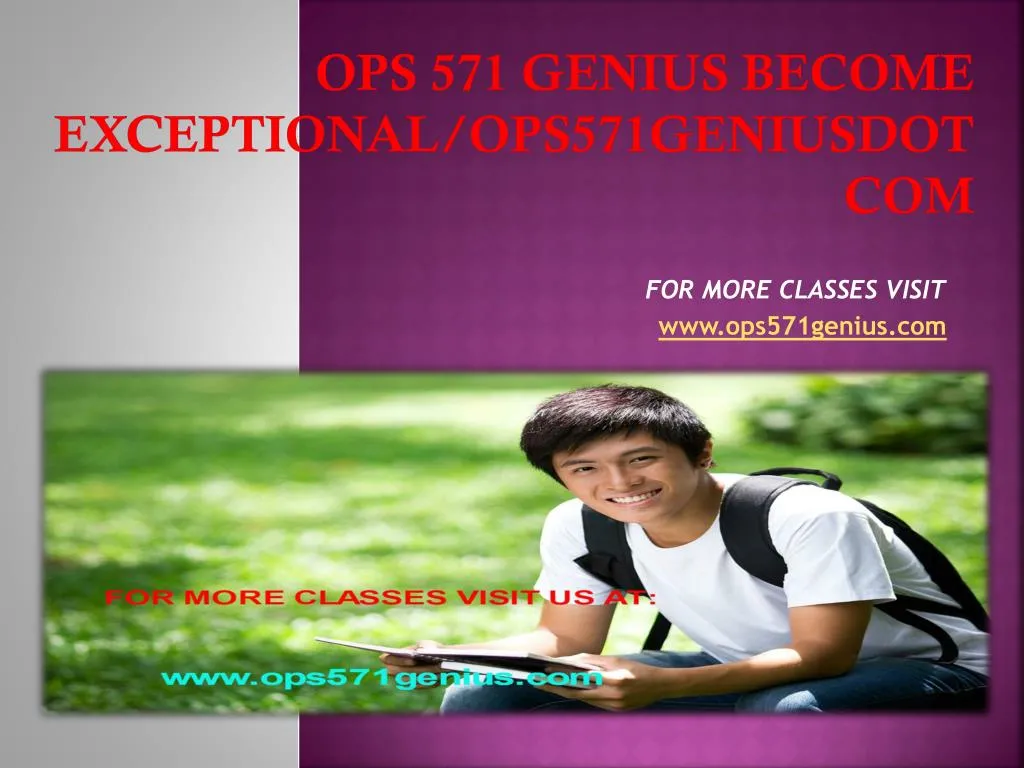 ops 571 genius become exceptional ops571geniusdotcom
