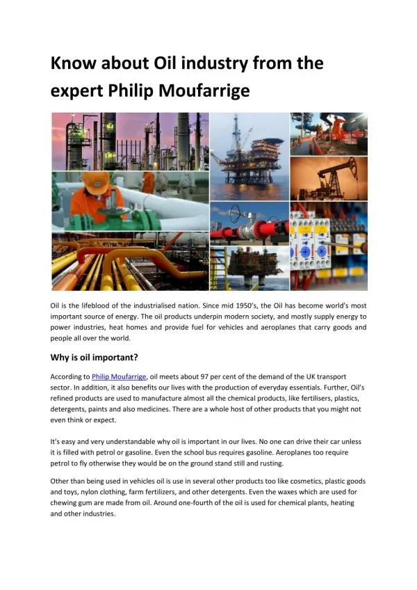 Know about Oil industry from the expert Philip Moufarrige