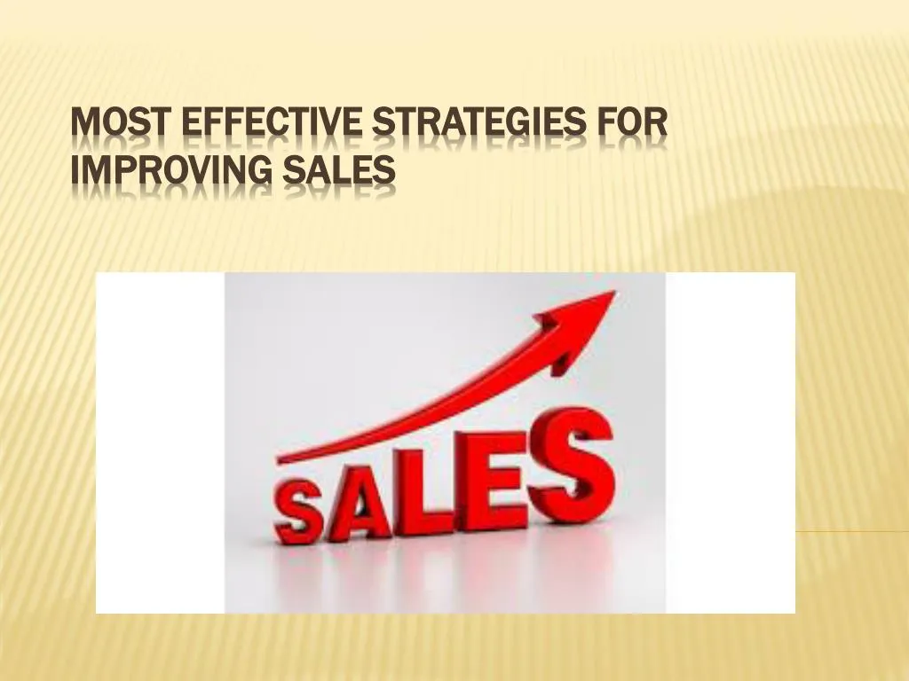 most effective strategies for improving sales