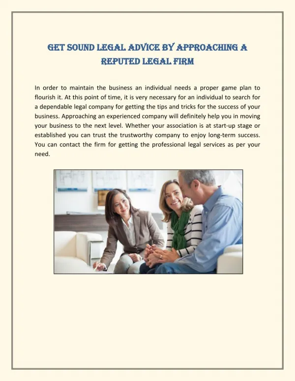 Get Sound Legal Advice By Approaching A Reputed Legal Firm