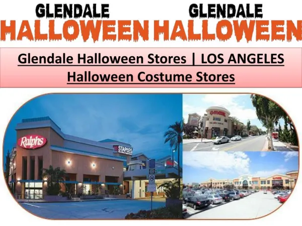 Glendale Halloween Stores | Los Angeles Halloween Costume Stores