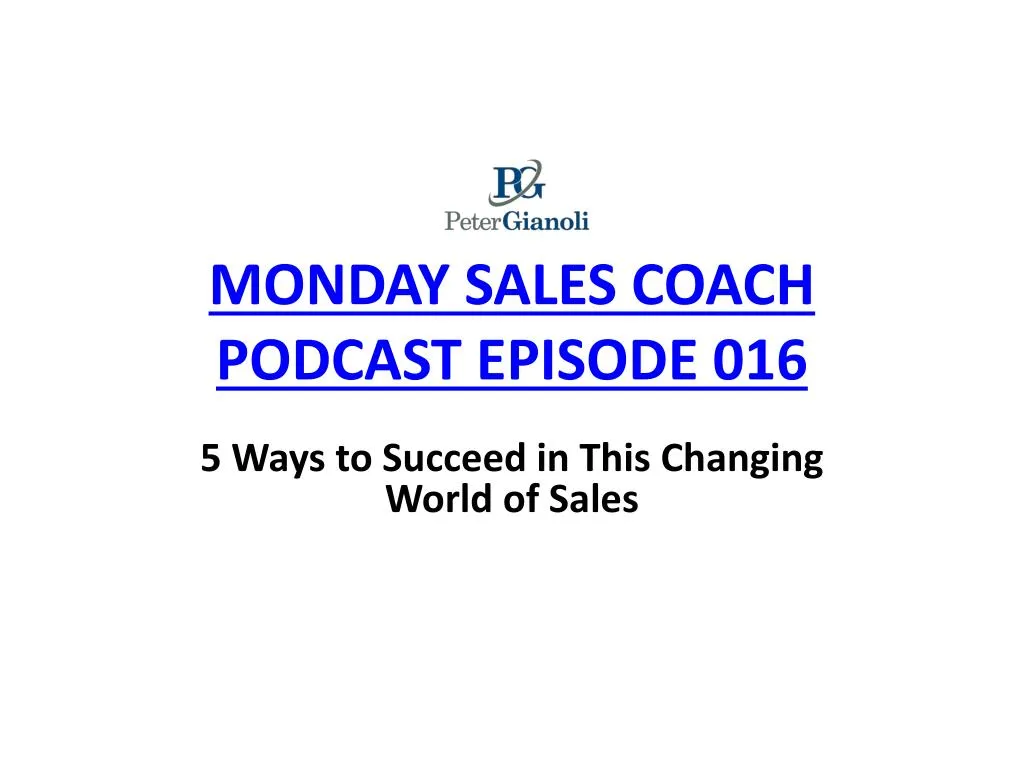 monday sales coach podcast episode 016