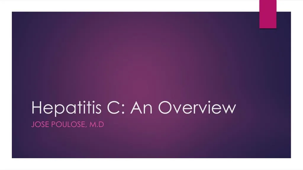 hepatitis c an overview