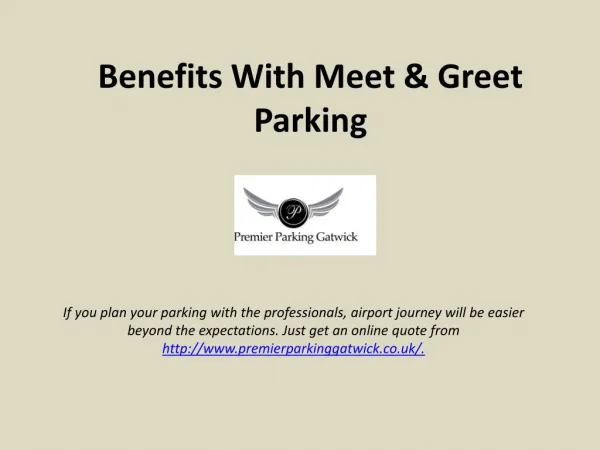Benefits With Meet & Greet Parking