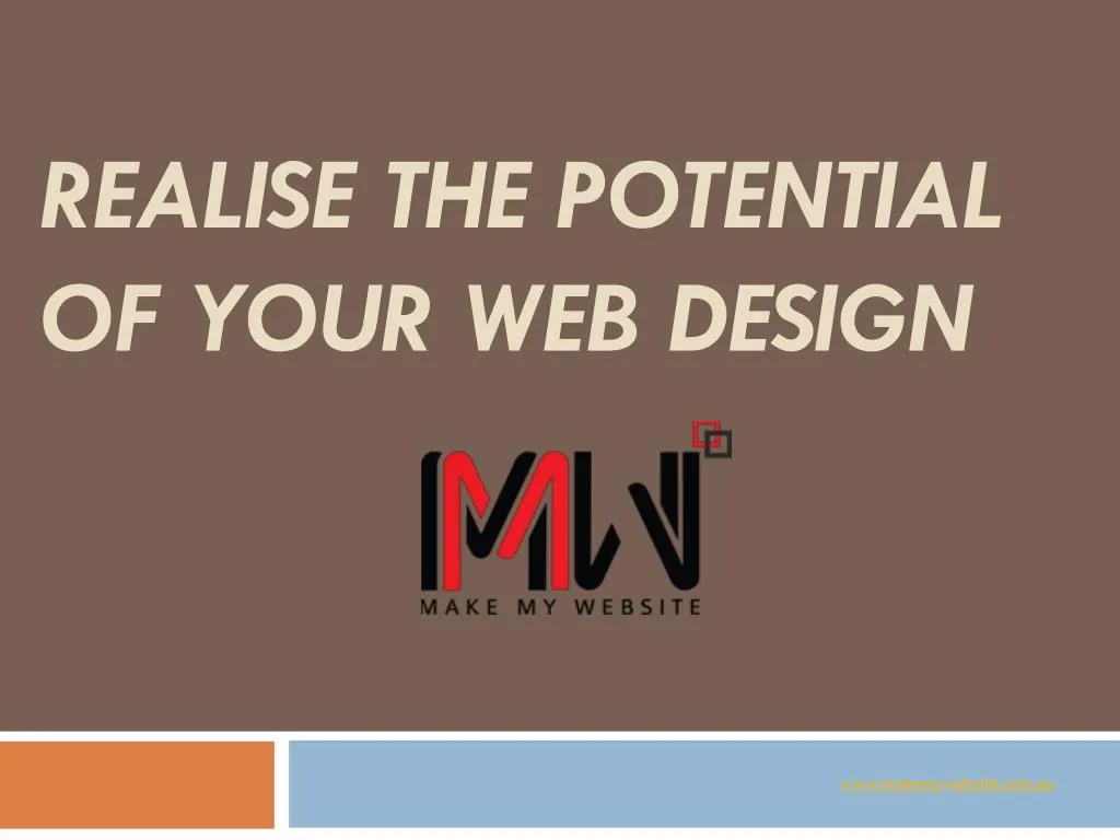 realise the potential of your web design
