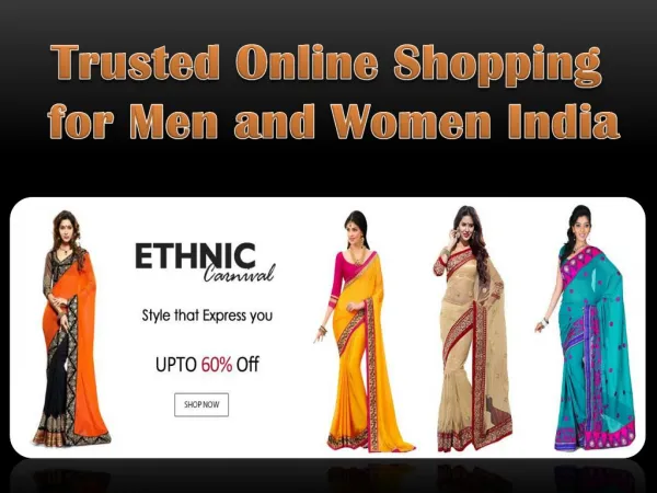 Trusted Online Shopping for Men and Women India