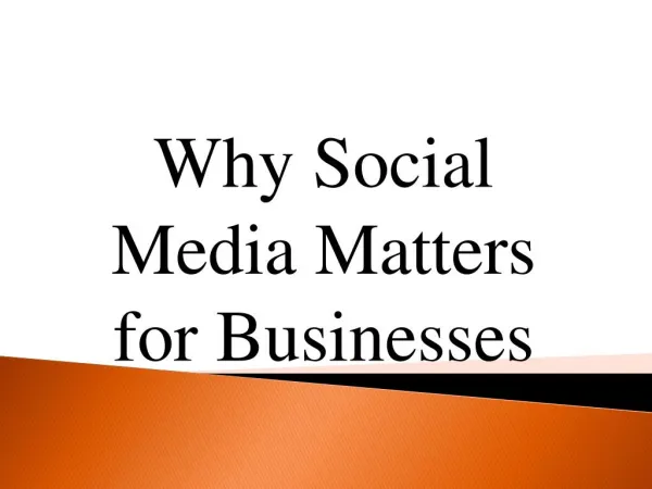 Why Social Media Matters for Businesses