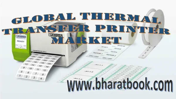 Global Thermal Transfer Printer Market