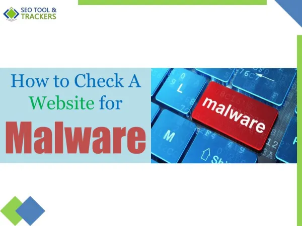 How to Check A Website for Malware - SEO Tool & Trackers
