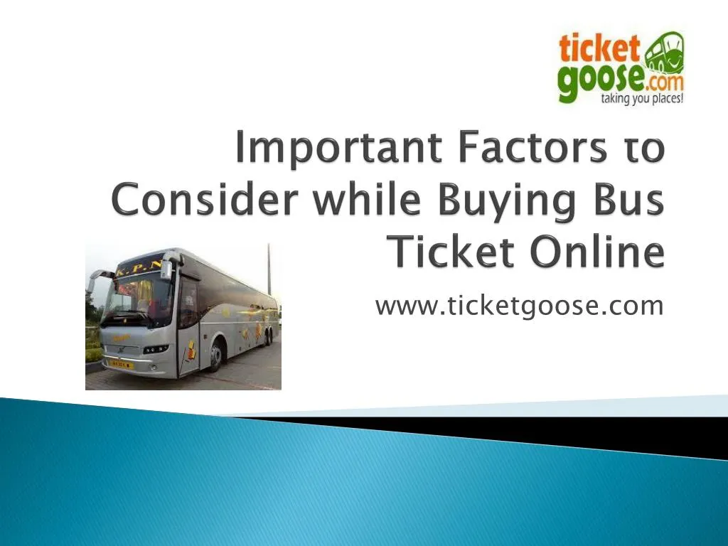 important factors to consider while buying bus ticket online