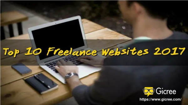 Top 10 Freelance Websites for Finding Jobs in Year 2017