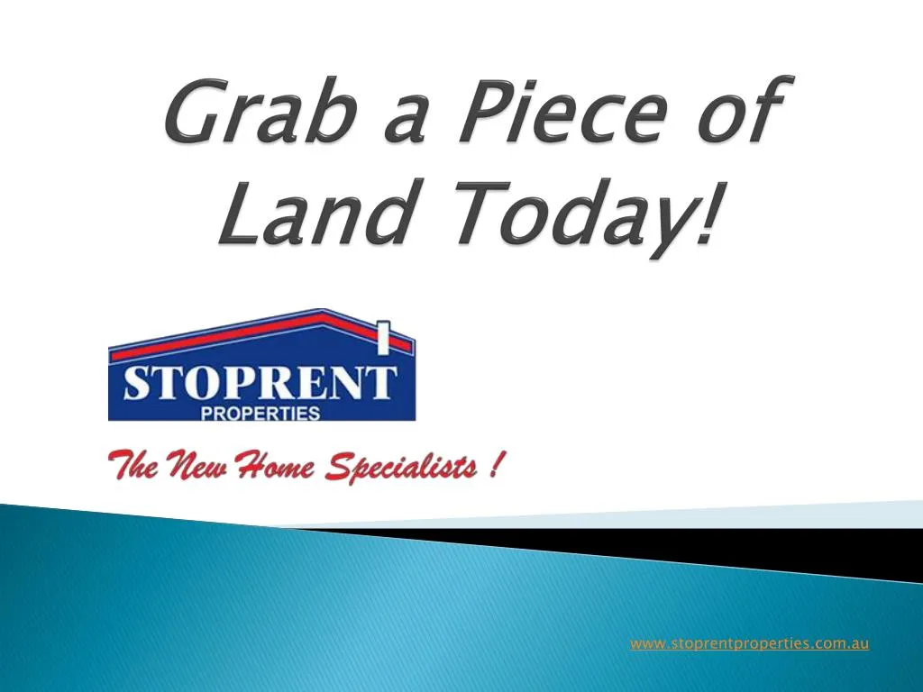grab a piece of land today