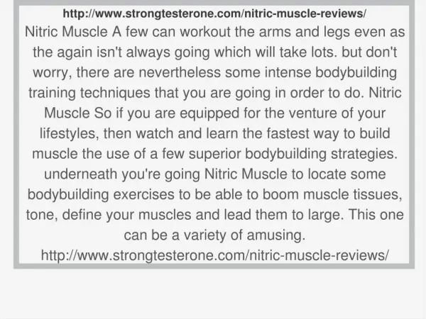 http://www.strongtesterone.com/nitric-muscle-reviews/