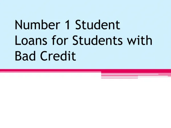 Number 1 Student Loans For Students With Bad Credit