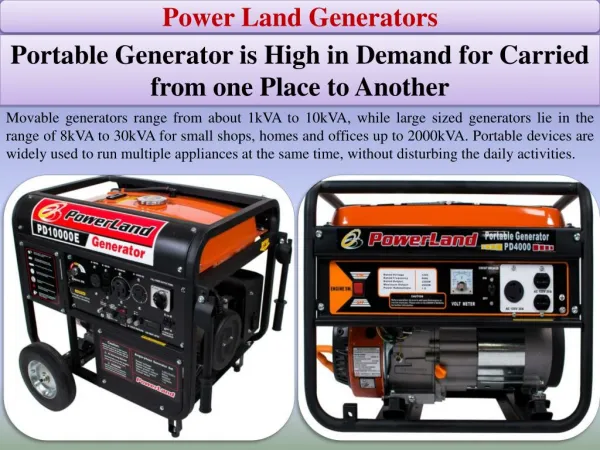 Portable Generator is High in Demand for Carried from one Place to Another