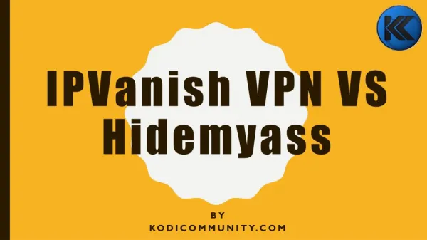 What is the Difference Between IPVanish UK VPN and Hidemyass