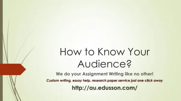 How to Know Your Audience?